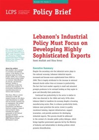 Lebanon's Industrial Policy Must Focus on Developing Highly Sophisticated Exports