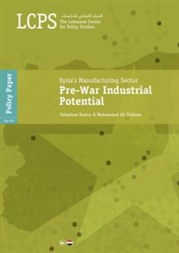 Syria’s Manufacturing Sector: Pre-War Industrial Potential