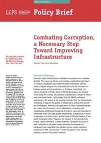 Combating Corruption, a Necessary Step Toward Improving Infrastructure