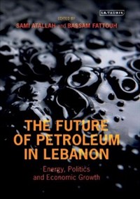 The Future of Petroleum in Lebanon