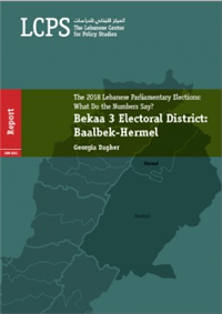 The 2018 Lebanese Parliamentary Elections:What Do the Numbers Say? Bekaa 3 Electoral District: Baalbek-Hermel