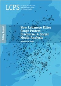 How Lebanese Elites Coopt Protest Discourse: A Social Media Analysis